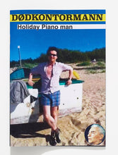 Load image into Gallery viewer, Evgeny Kissin - Holiday Piano man by Dødkontormann
