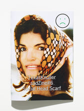 Load image into Gallery viewer, sadZine #6 Social Head Scarf by Jackie O.