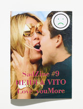 Load image into Gallery viewer, sadZine #9 HEIDI &amp; VITO Love_You MORE