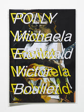 Load image into Gallery viewer, Polly by Michaela Eichwald &amp; Victor Boullet